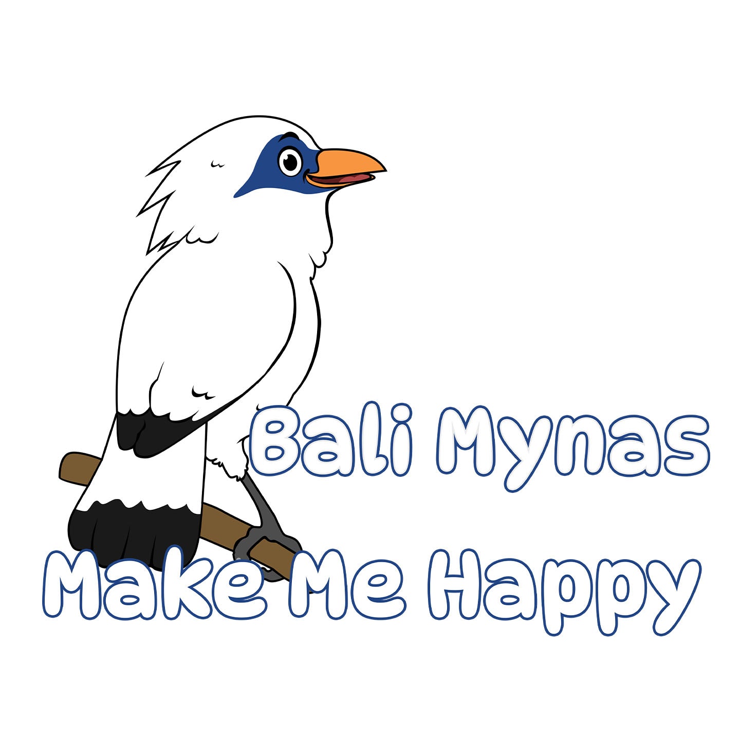 Bali Myna Toon Make Me Happy - Adult Unisex T-Shirt - Graphic