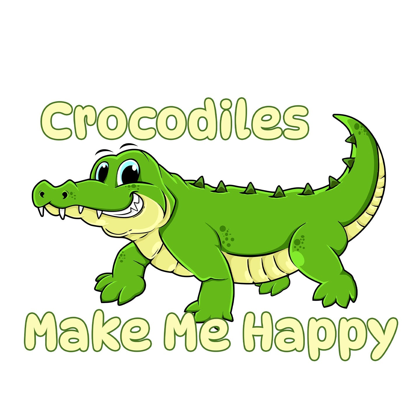 Crocodile Toon Make Me Happy - Adult Unisex T-Shirt - Graphic