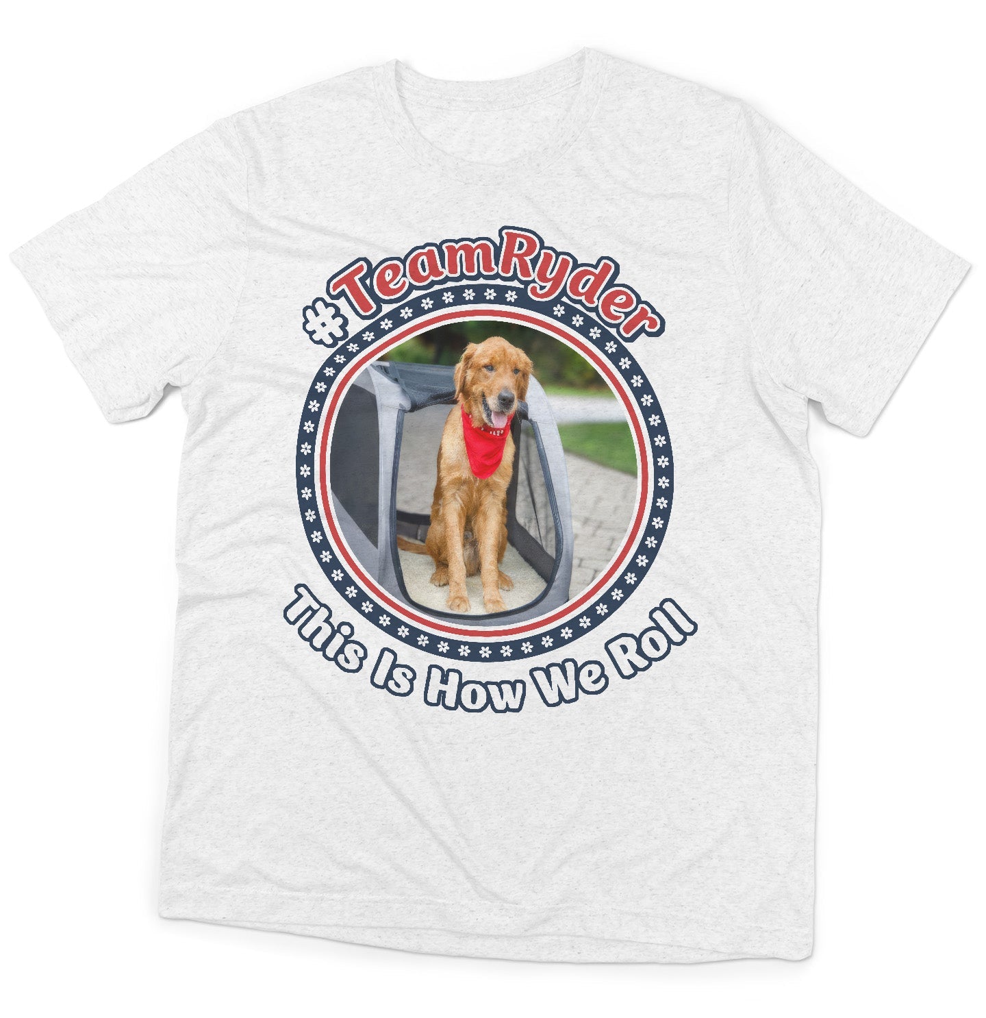 Team Ryder How We Roll - Adult Tri-Blend T-Shirt - Grey - Medium - White