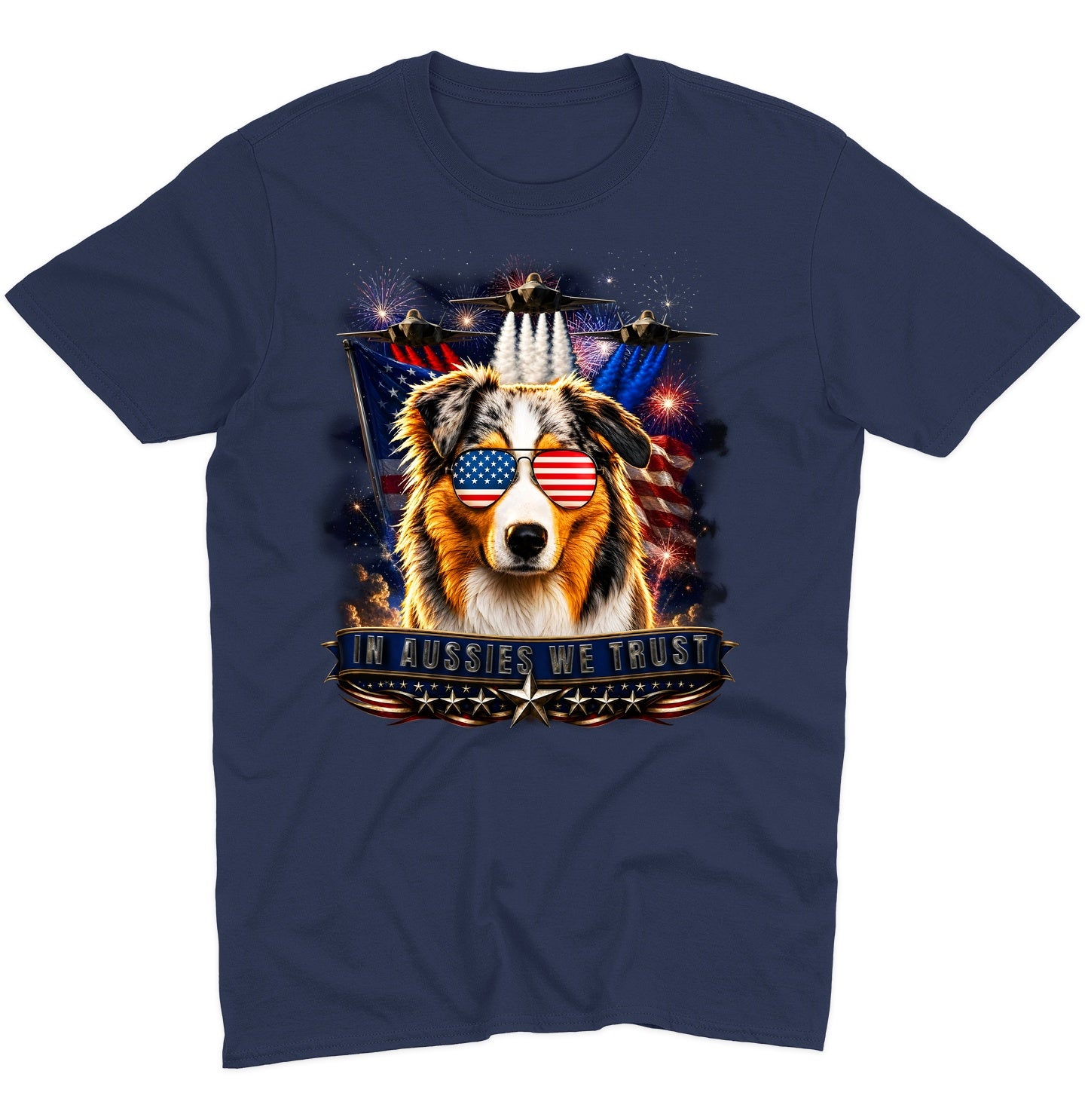 In Australian Shepherds We Trust - Adult Unisex T-Shirt