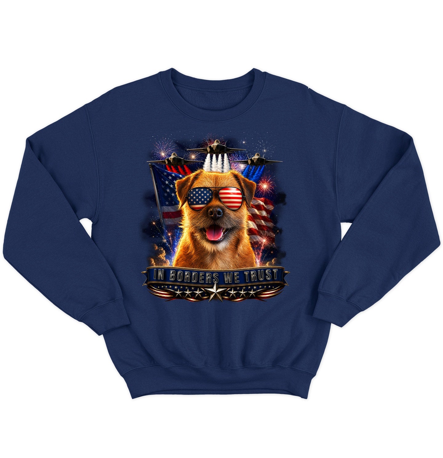 In Border Terriers We Trust - Crewneck Sweatshirt