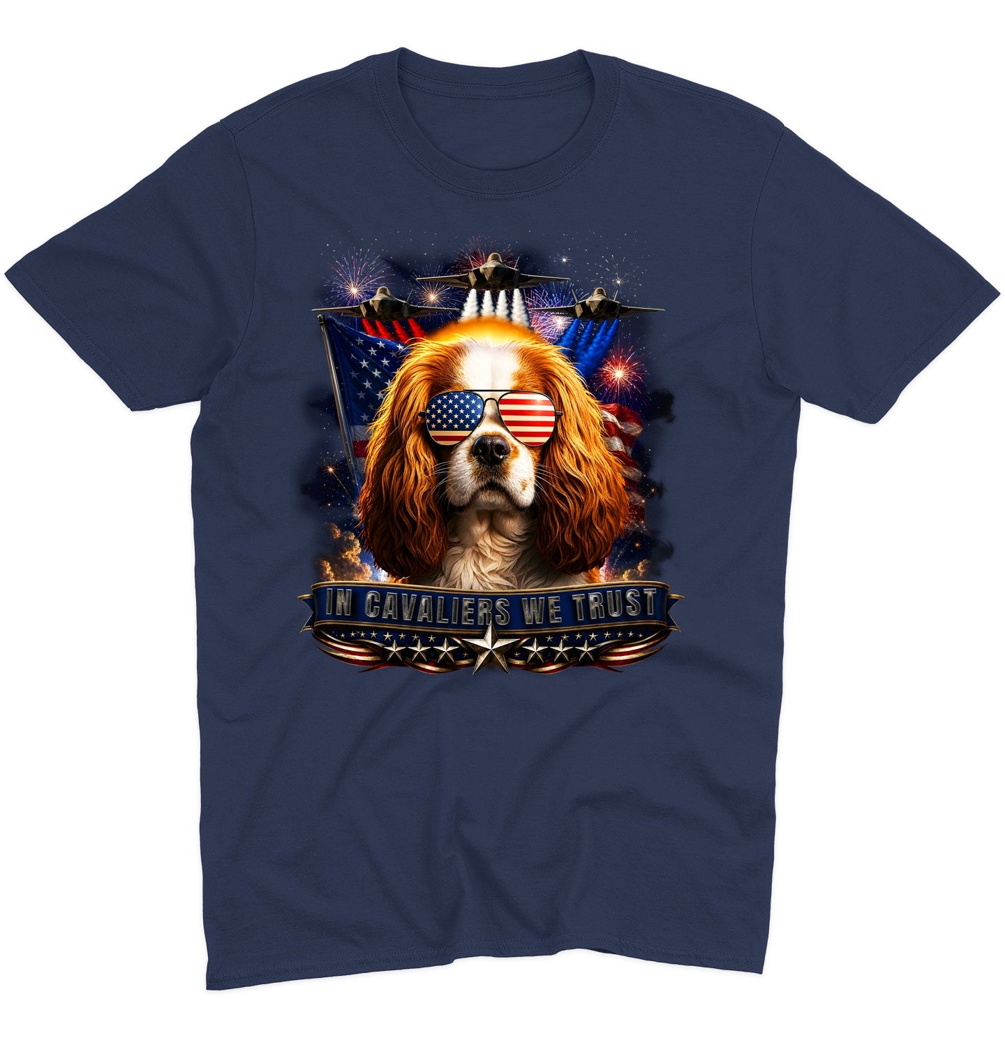 In Cavalier King Charles Spaniels We Trust - Adult Unisex T-Shirt