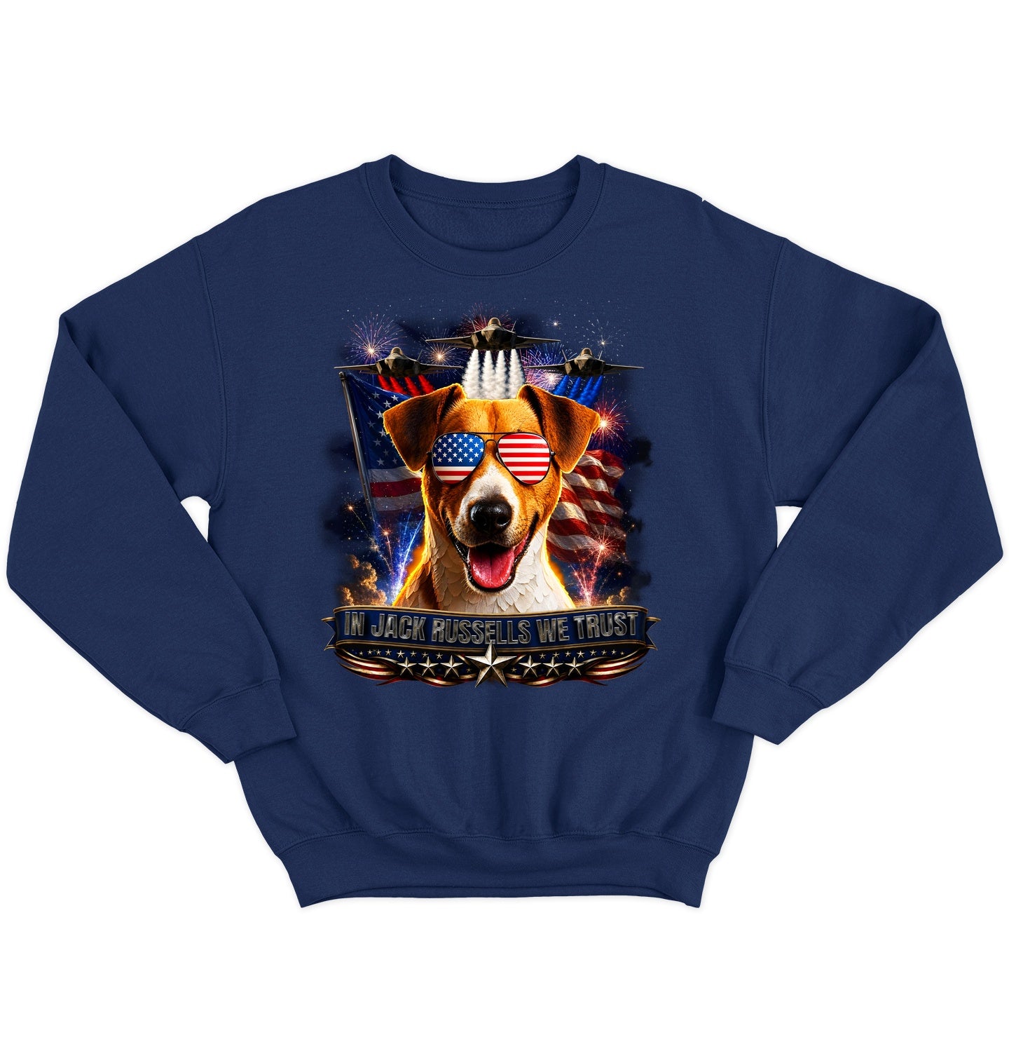In Jack Russell Terriers We Trust - Crewneck Sweatshirt
