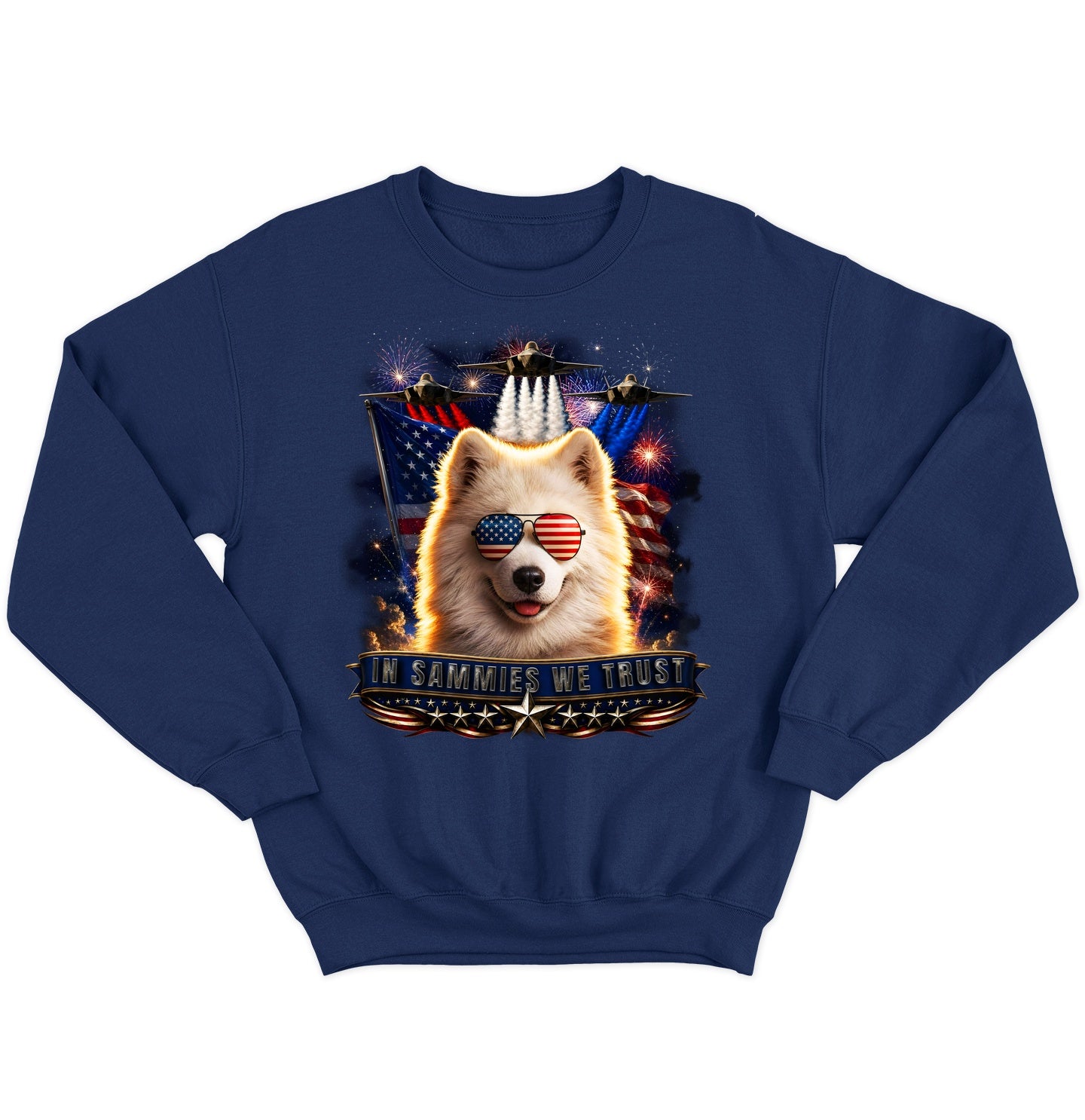 In Samoyeds We Trust - Crewneck Sweatshirt