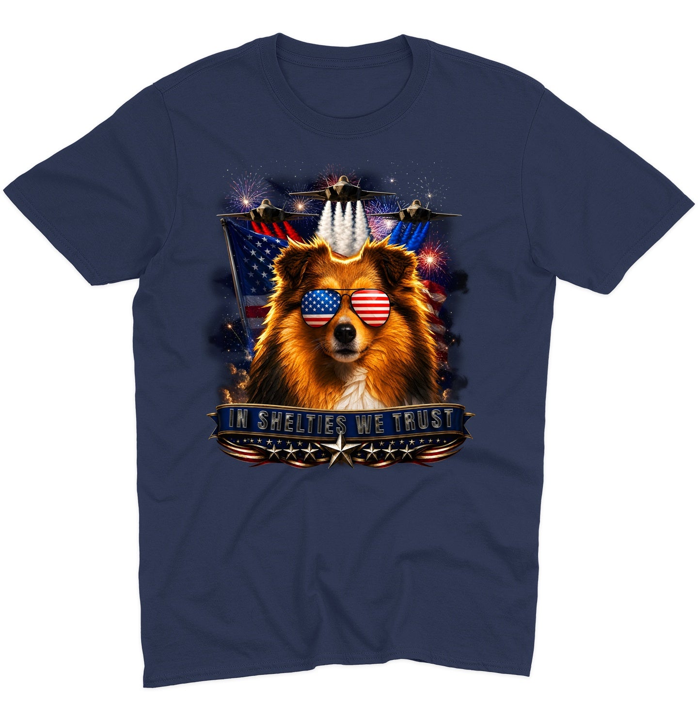 In Shetland Sheepdogs We Trust - Adult Unisex T-Shirt