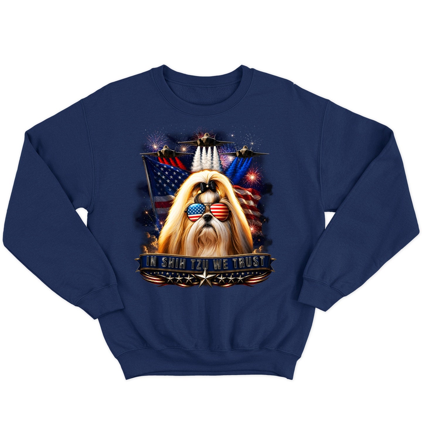 In Shih Tzu We Trust - Crewneck Sweatshirt