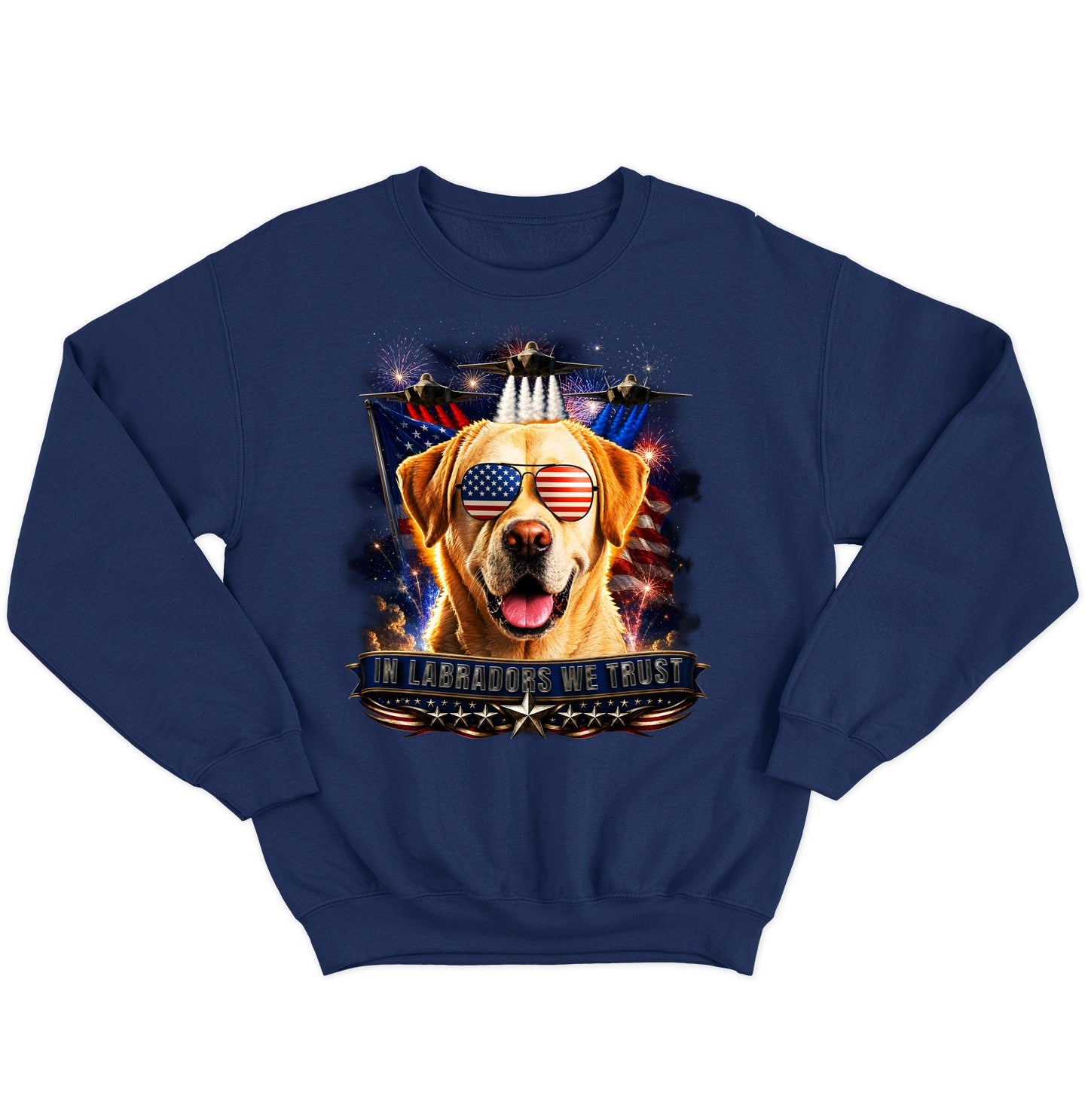 In Yellow Labrador Retrievers We Trust - Crewneck Sweatshirt