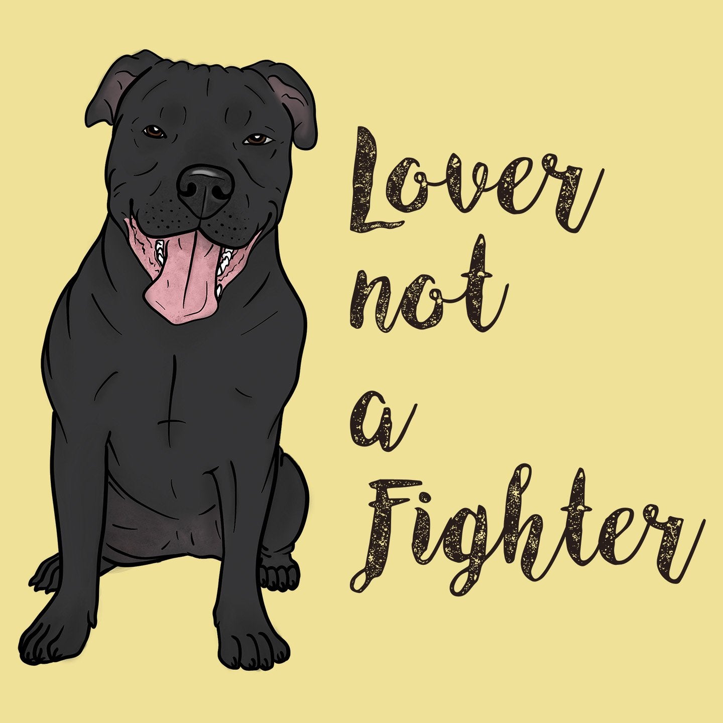 Black Pit Bull Lover Not Fighter - Adult Unisex T-Shirt