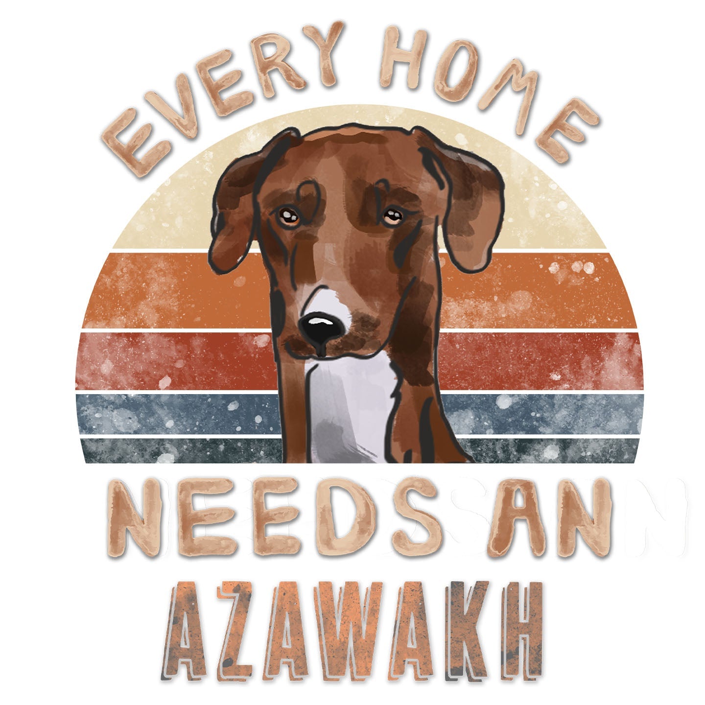 Every Home Needs a Azawakh - Women's V-Neck T-Shirt
