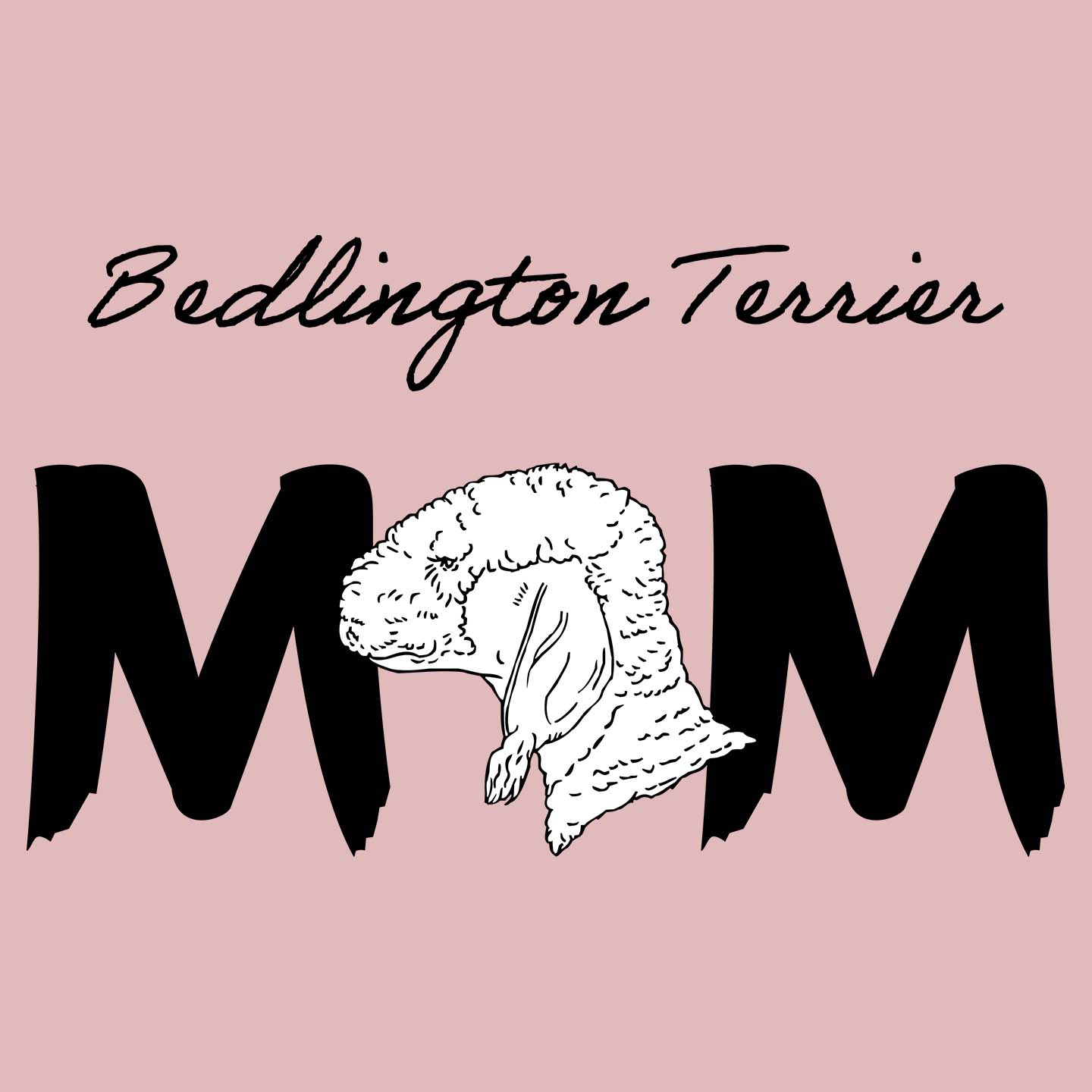 Bedlington Terrier Breed Mom - Women's Fitted T-Shirt