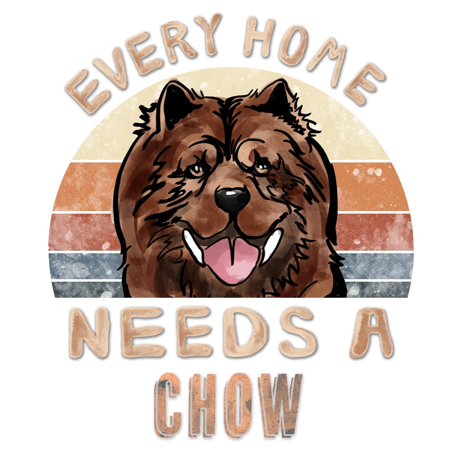 Every Home Needs a Chow Chow - Women's V-Neck T-Shirt