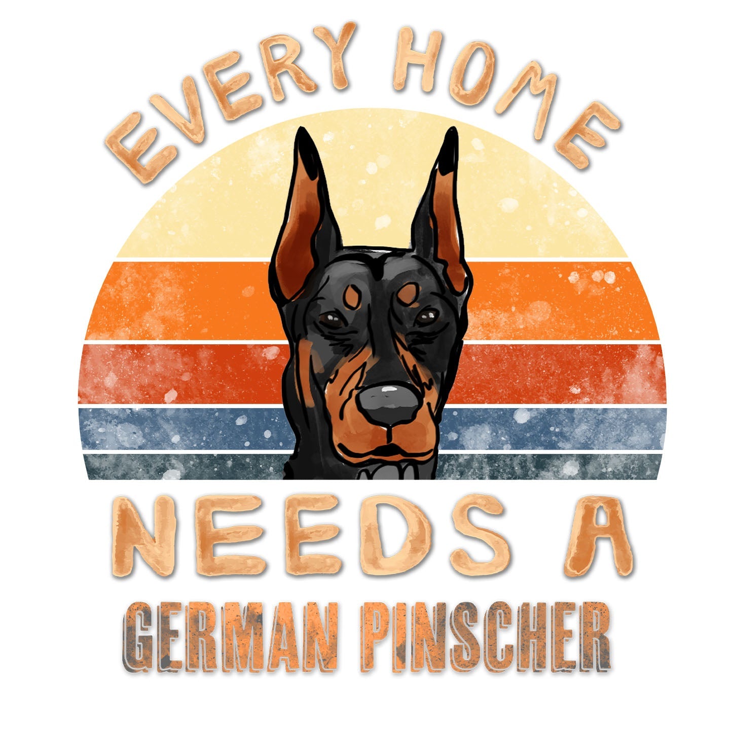 Every Home Needs a German Pinscher - Women's V-Neck T-Shirt