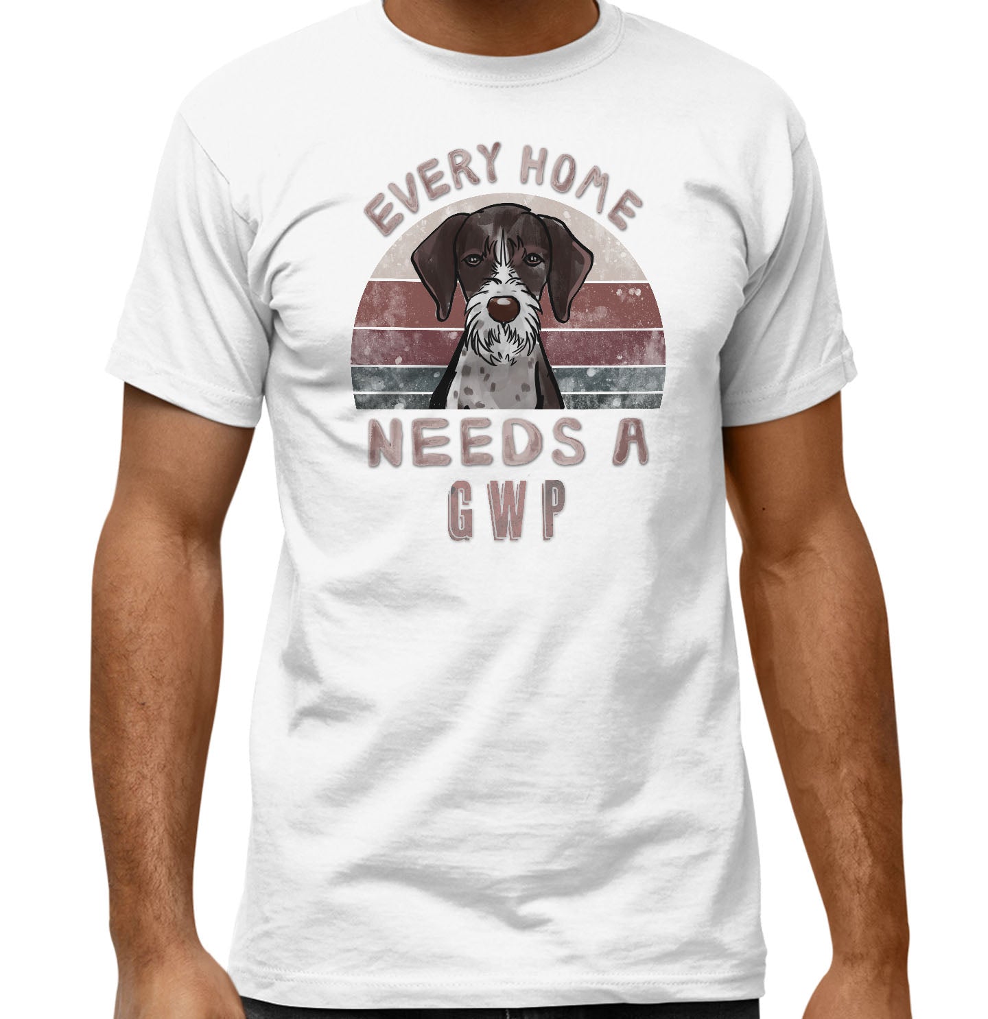 Every Home Needs a German Wirehaired Pointer - Adult Unisex T-Shirt