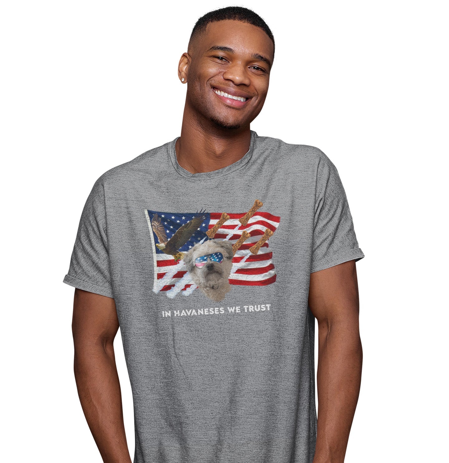 In Havaneses We Trust - Adult Unisex T-Shirt