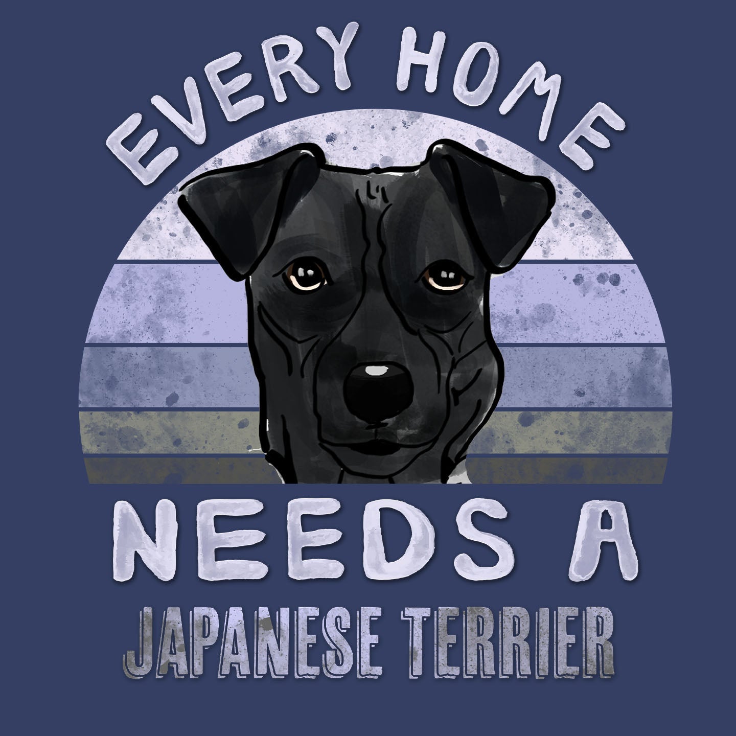 Every Home Needs a Japanese Terrier - Adult Unisex Crewneck Sweatshirt