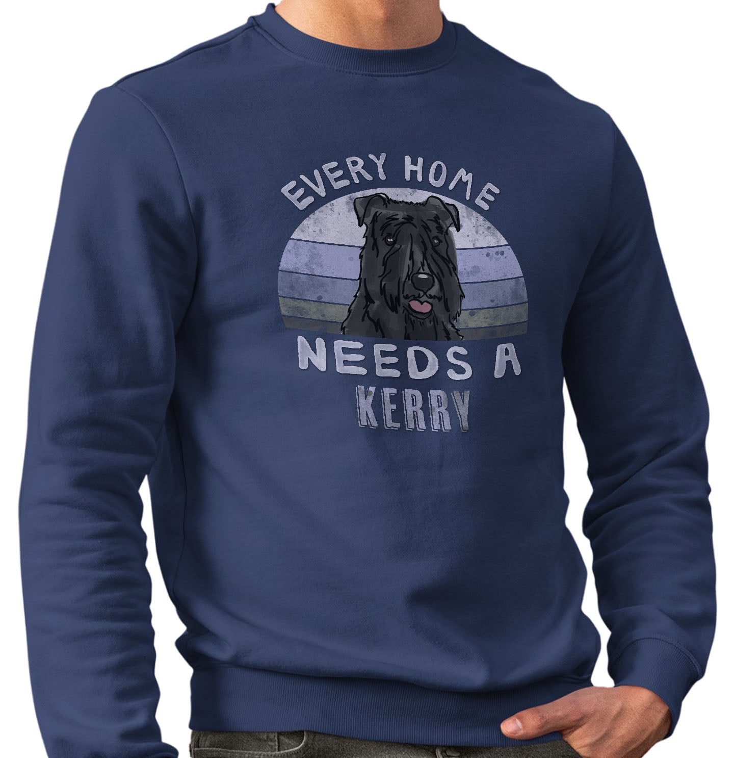 Every Home Needs a Kerry Blue Terrier - Adult Unisex Crewneck Sweatshirt