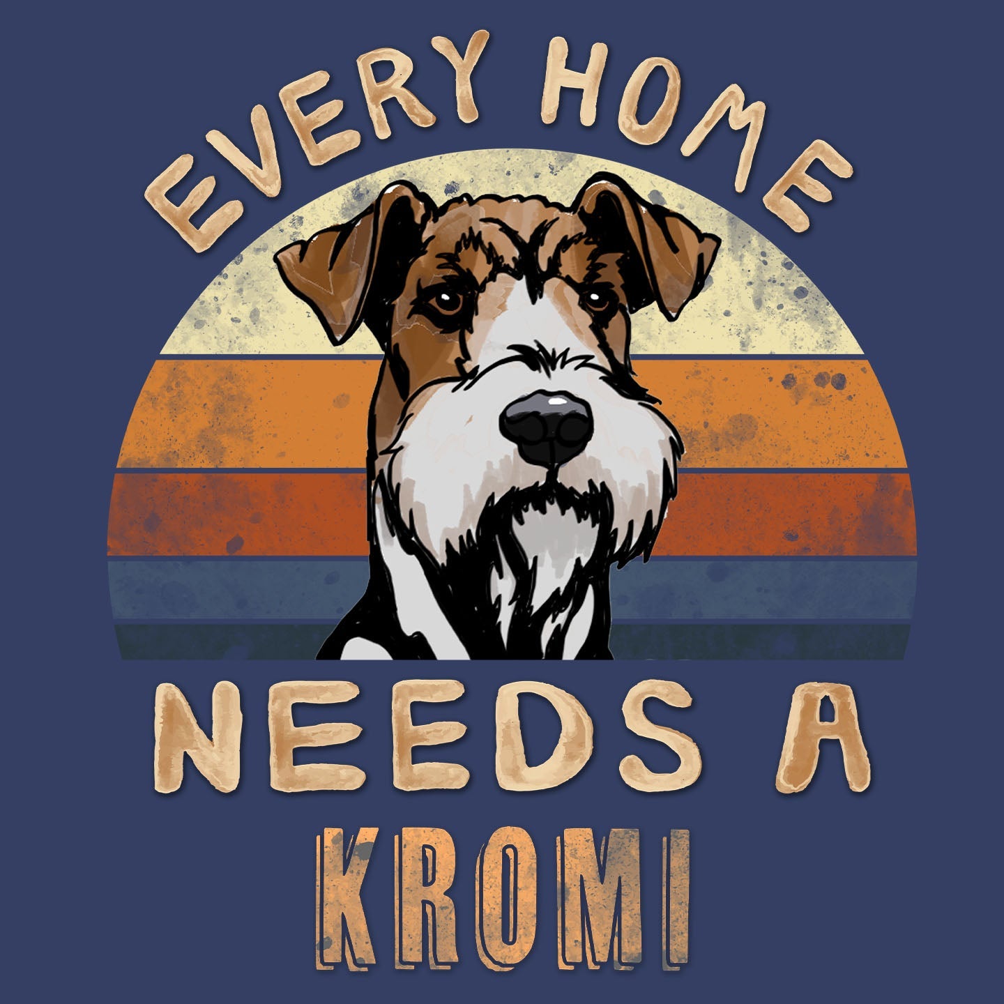 Every Home Needs a Kromfohrlander - Adult Unisex Crewneck Sweatshirt