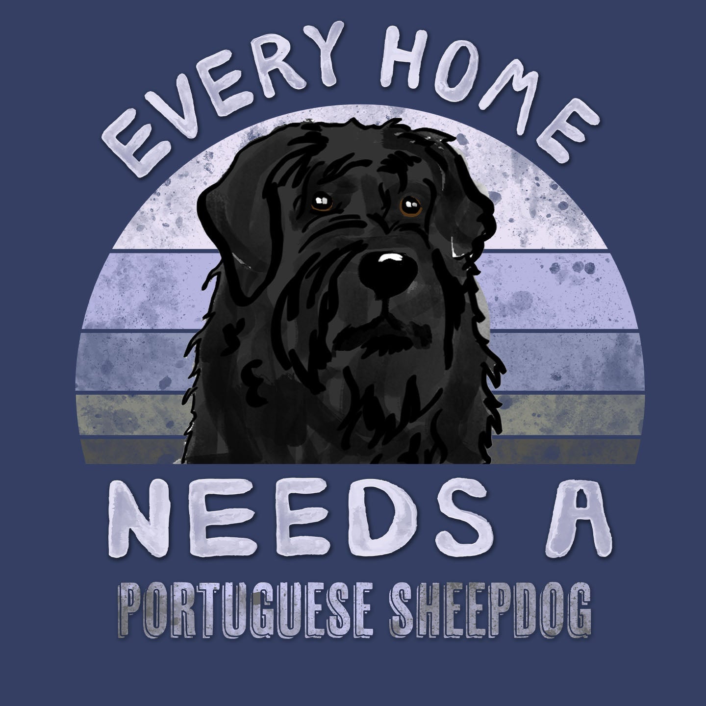 Every Home Needs a Portuguese Sheepdog - Adult Unisex Crewneck Sweatshirt