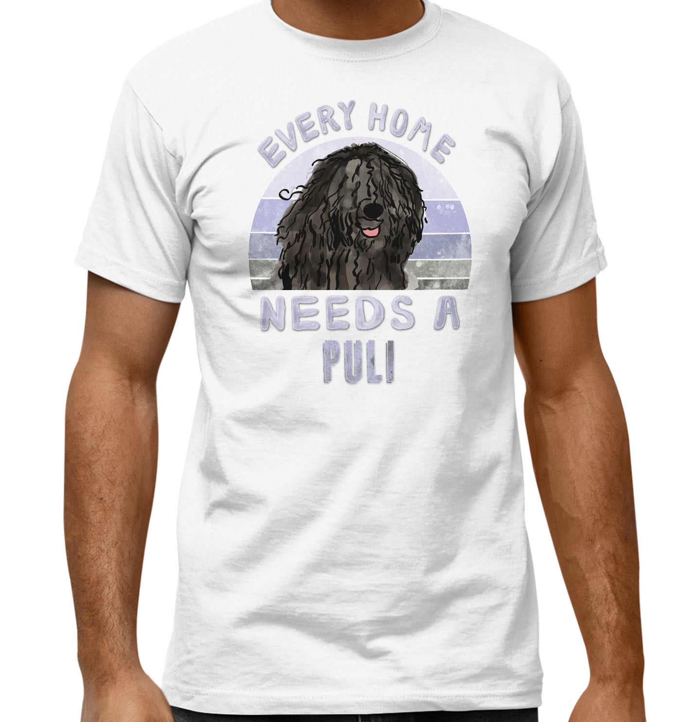 Every Home Needs a Puli - Adult Unisex T-Shirt