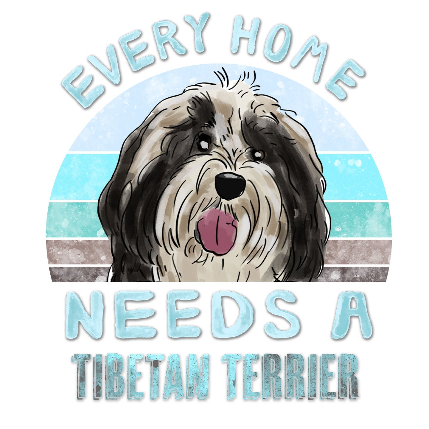 Every Home Needs a Tibetan Terrier - Women's V-Neck T-Shirt