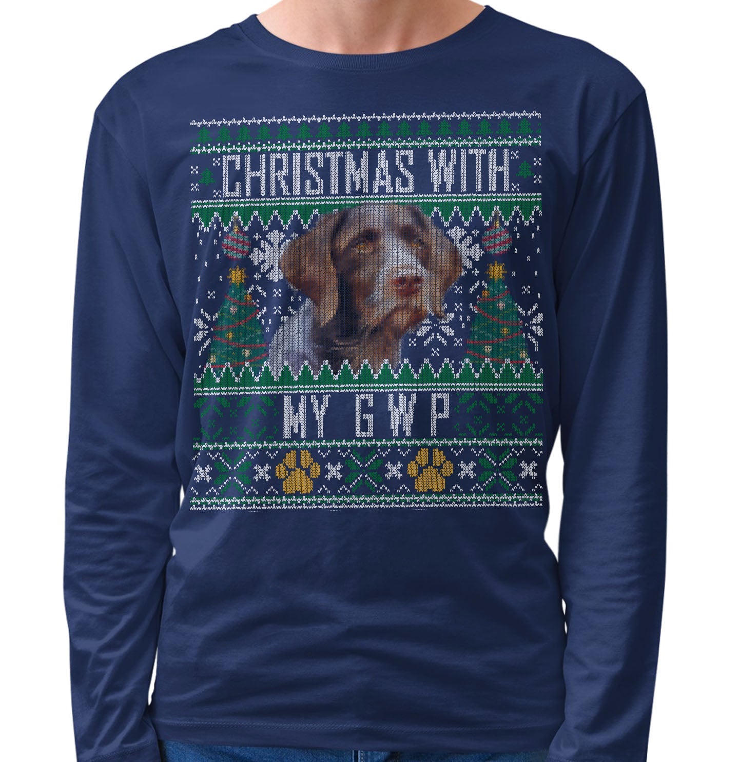 Ugly Sweater Christmas with My German Wirehaired Pointer - Adult Unisex Long Sleeve T-Shirt