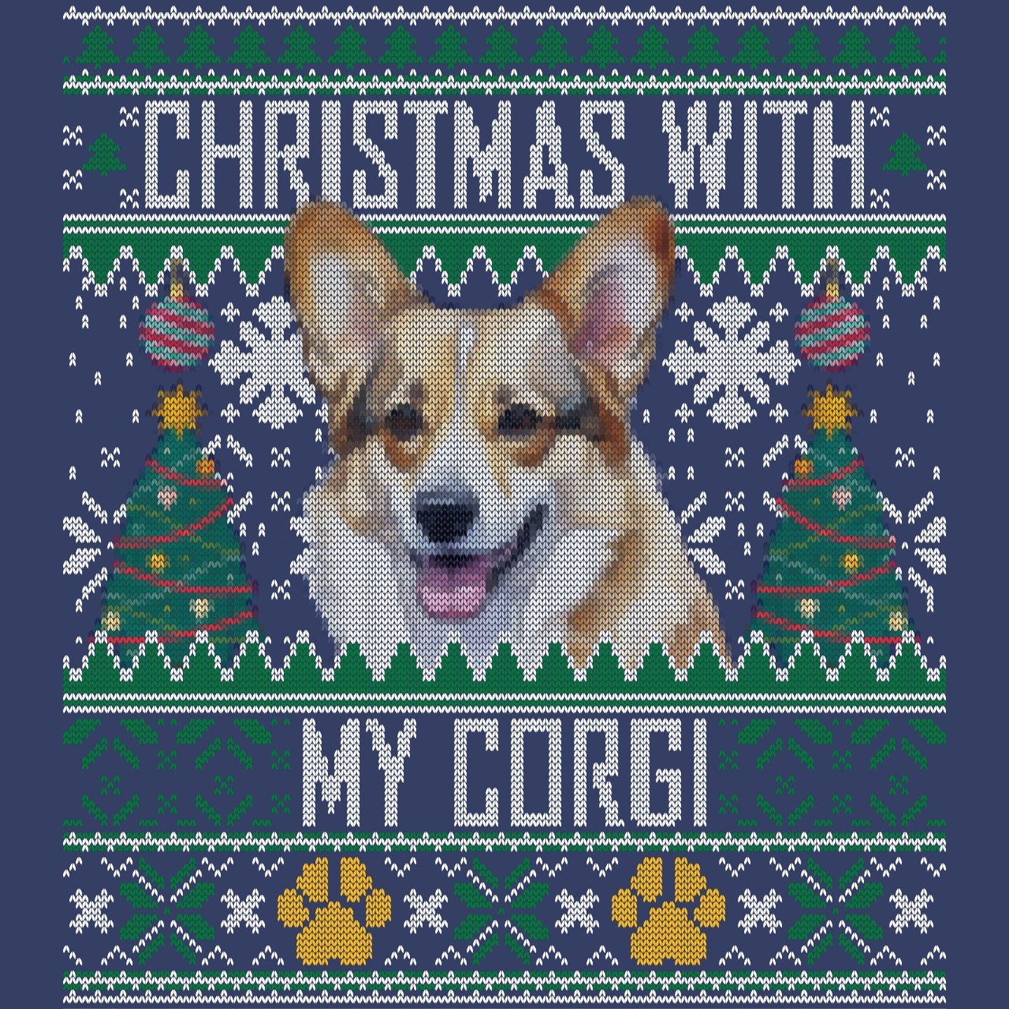 Ugly Sweater Christmas with My Pembroke Welsh Corgi - Adult Unisex Crewneck Sweatshirt