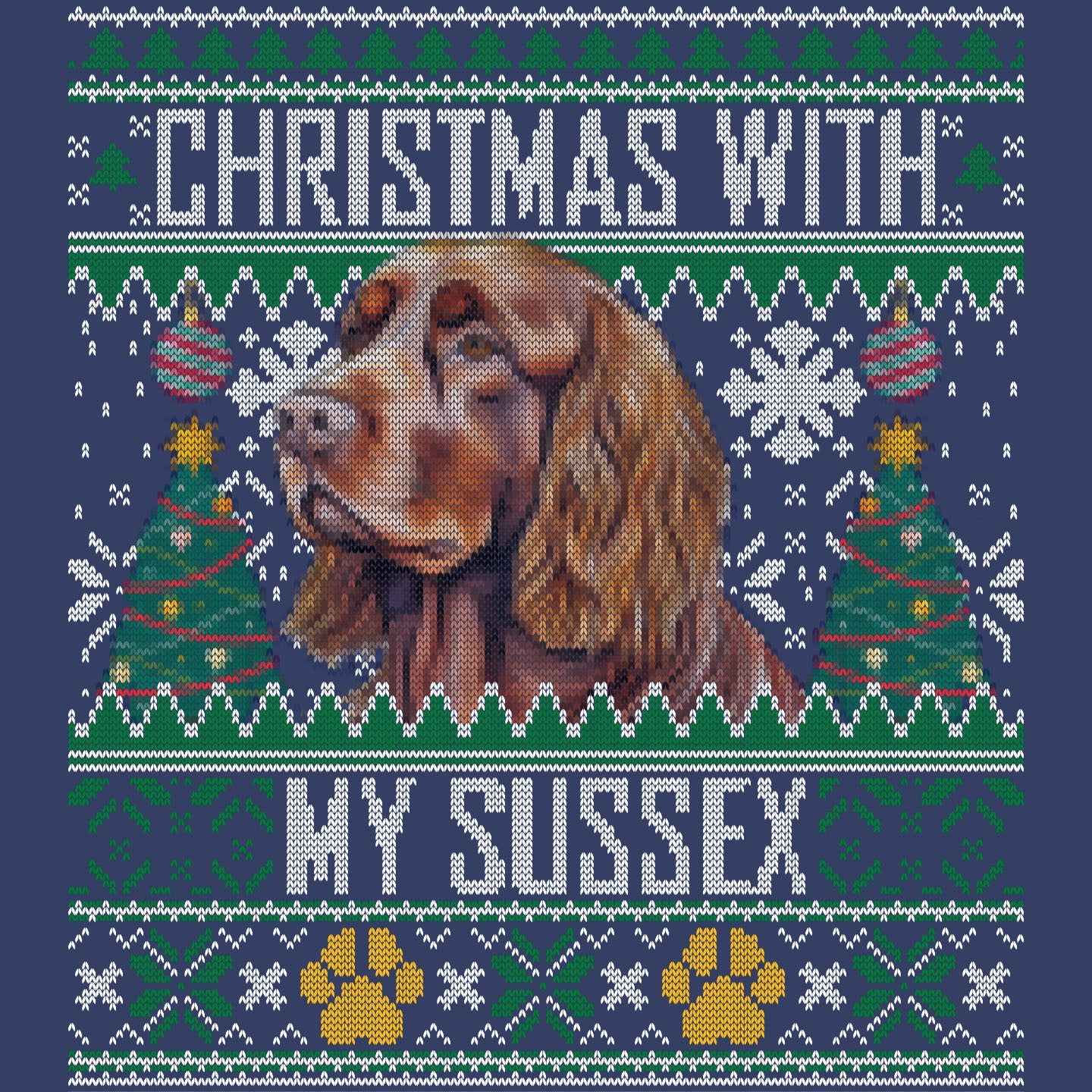 Ugly Sweater Christmas with My Sussex Spaniel - Adult Unisex Crewneck Sweatshirt