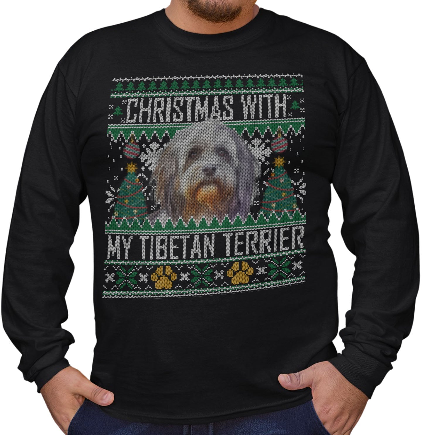 Ugly Sweater Christmas with My Tibetan Terrier - Adult Unisex Long Sleeve T-Shirt