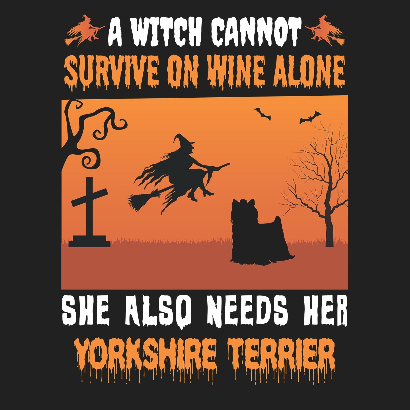 A Witch Needs Her Yorkshire Terrier (Longhaired) - Adult Unisex Crewneck Sweatshirt