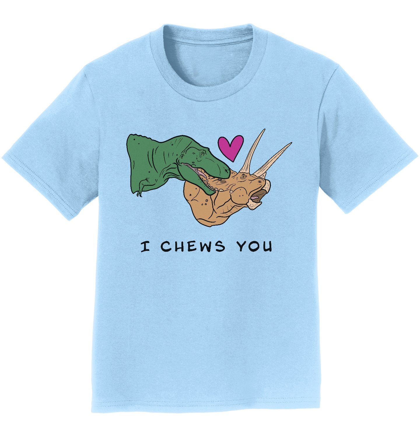 I Chews You - Kids' Unisex T-Shirt