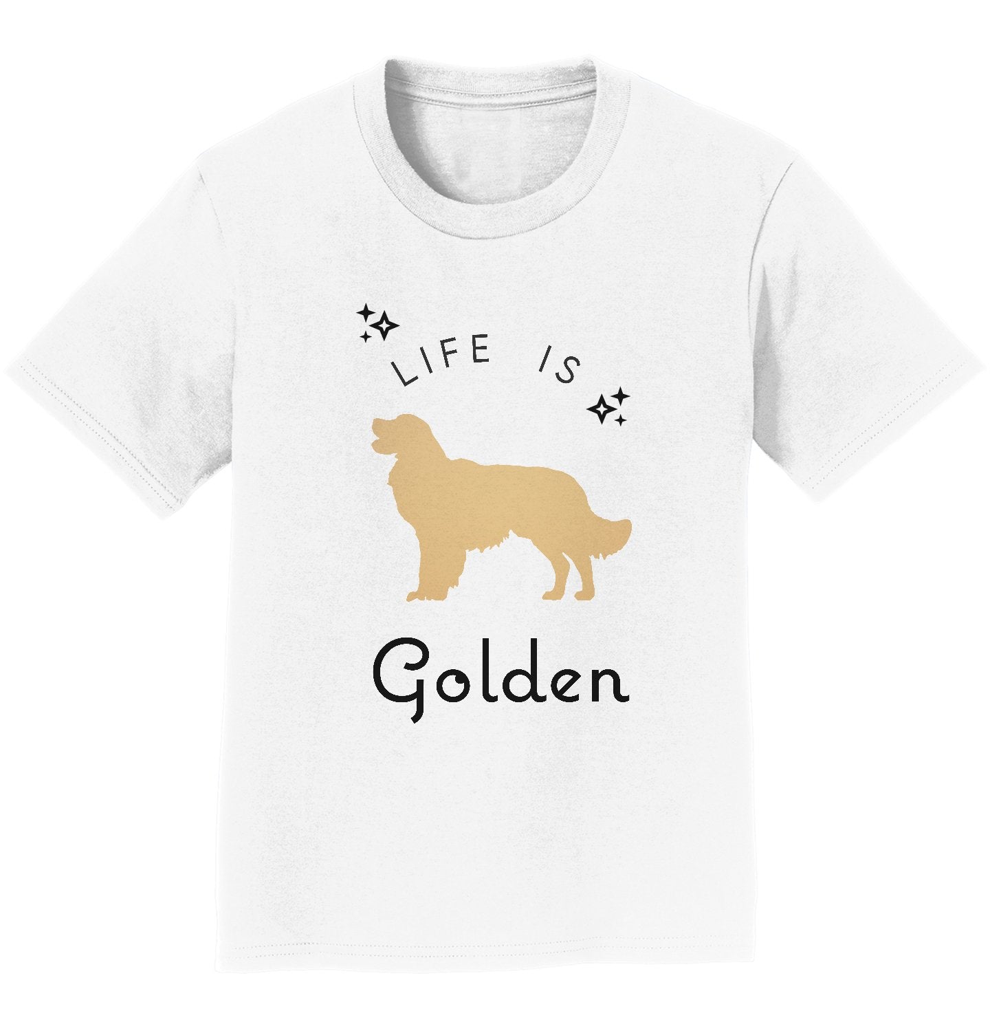 Life Is Golden Retriever - Kids' Unisex T-Shirt
