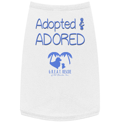 Adopted and Adored GREAT Rescue - Pet Tank Top - White