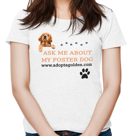 Ask Me About My Foster Dog - Women's Tri-Blend T-Shirt