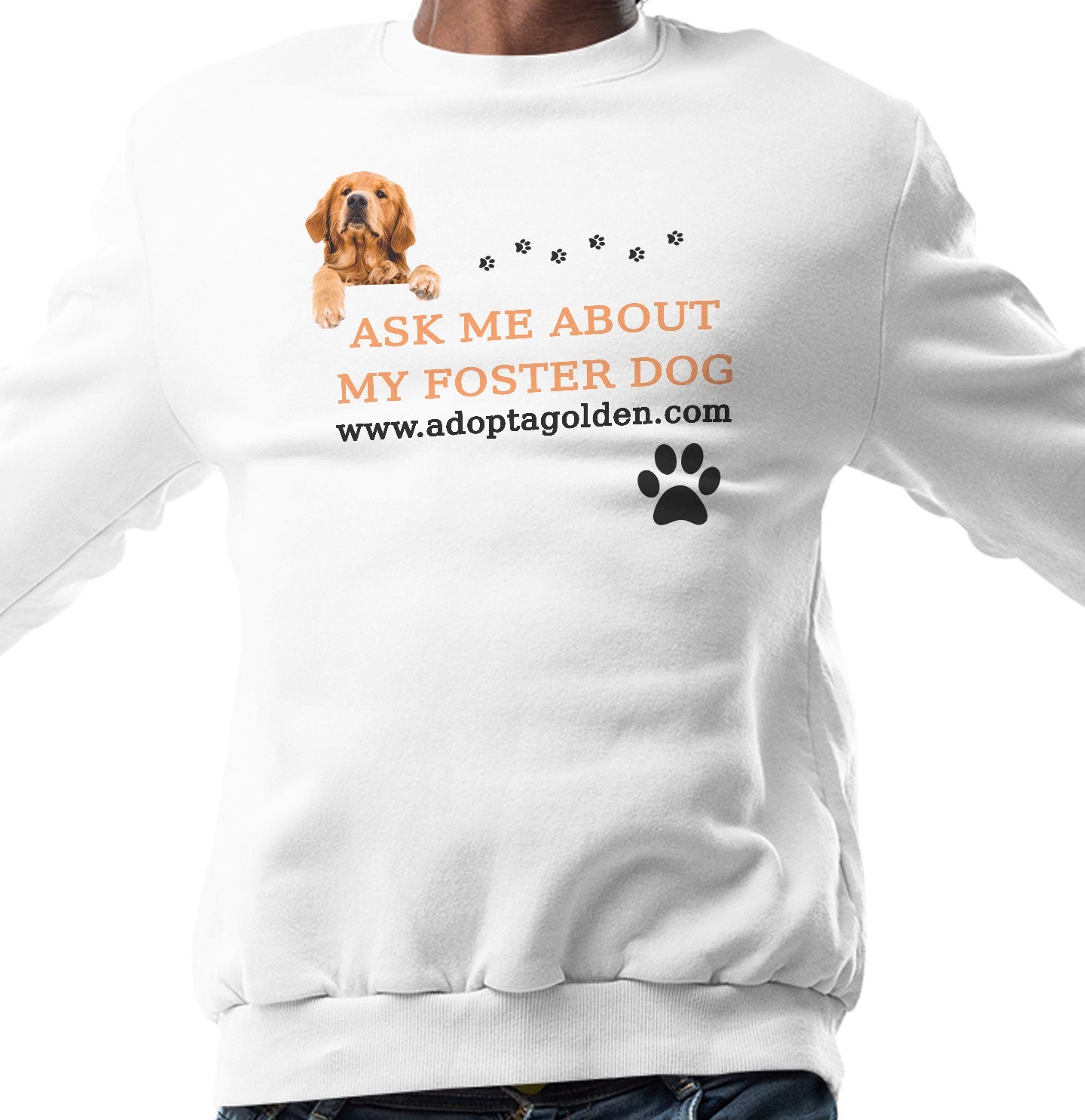 Ask Me About My Foster Dog - Adult Unisex Crewneck Sweatshirt