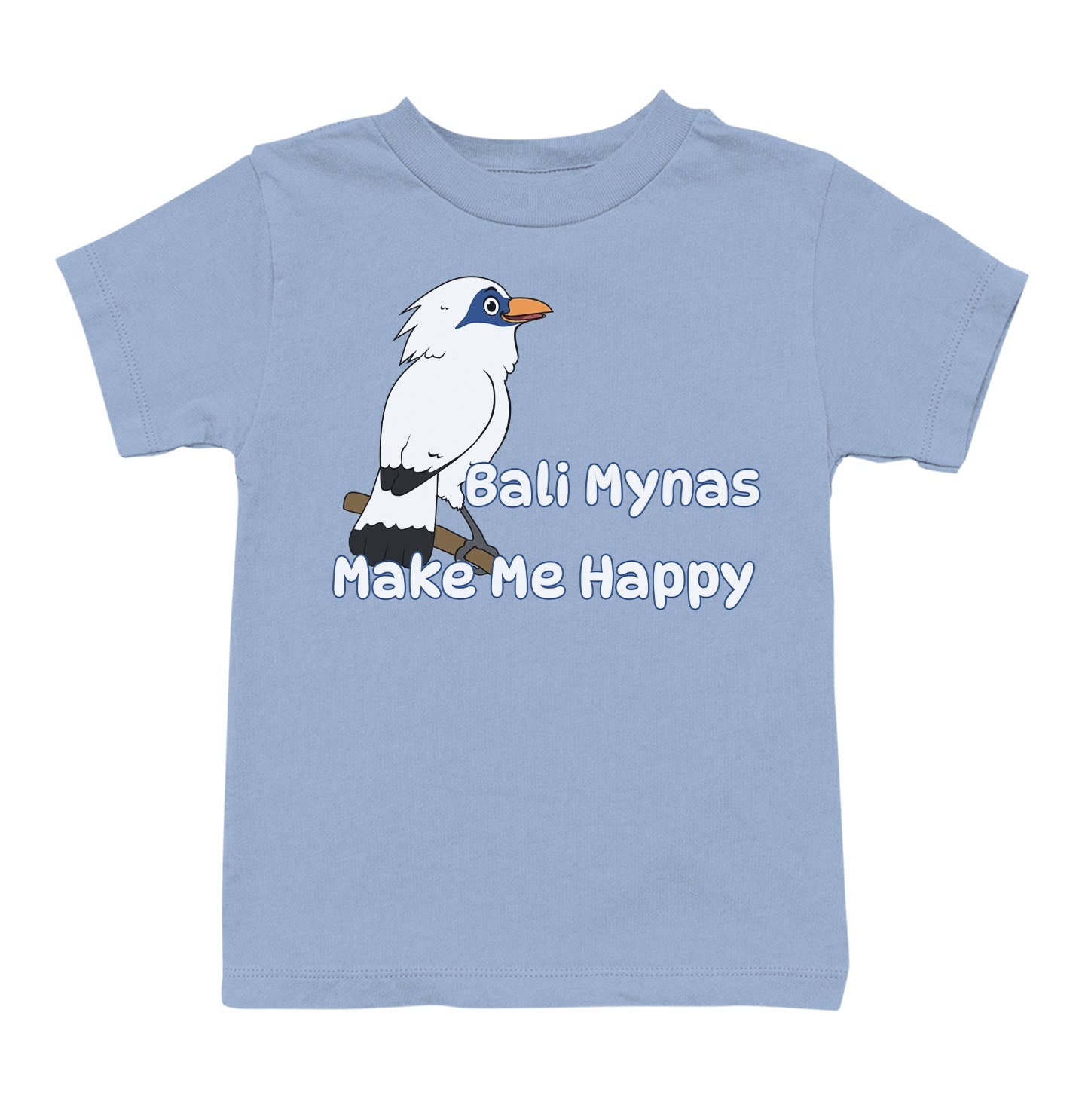 Bali Myna Toon Make Me Happy - Toddler Unisex T-Shirt - Light Blue