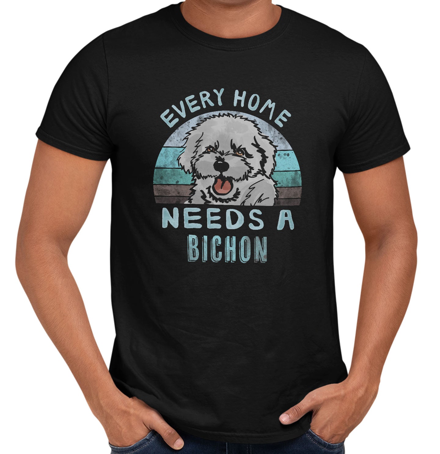 Every Home Needs a Bichon Frise - Adult Unisex T-Shirt