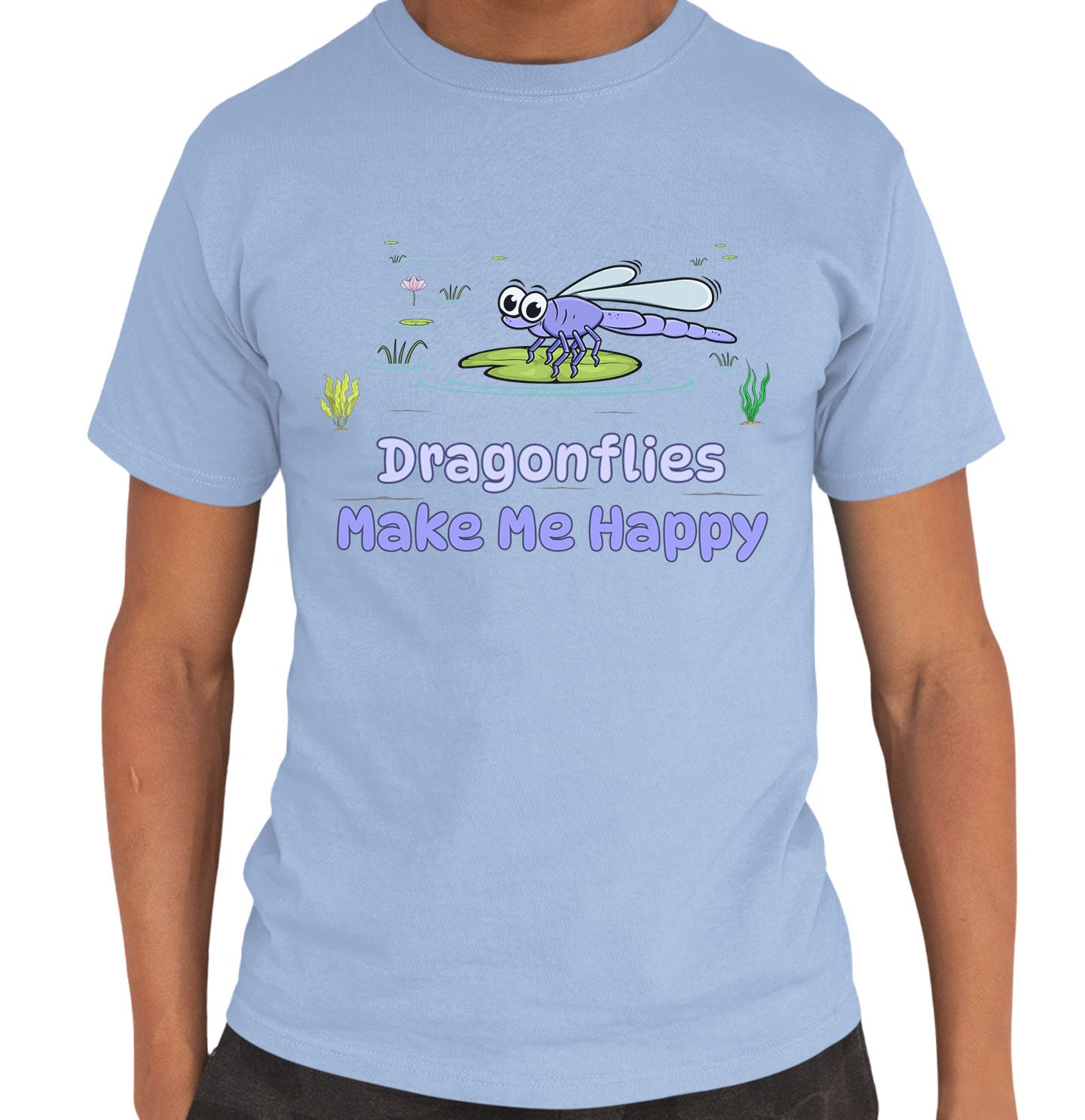 Dragonfly Toon Make Me Happy - Adult Unisex T-Shirt - Light Blue