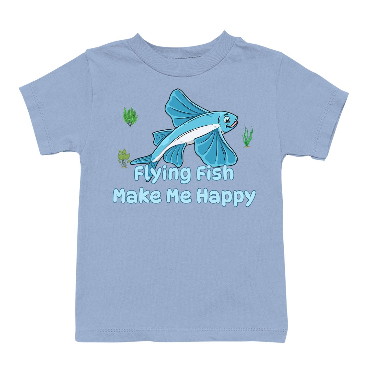 Flying Fish Toon Make Me Happy - Toddler Unisex T-Shirt - Light Blue