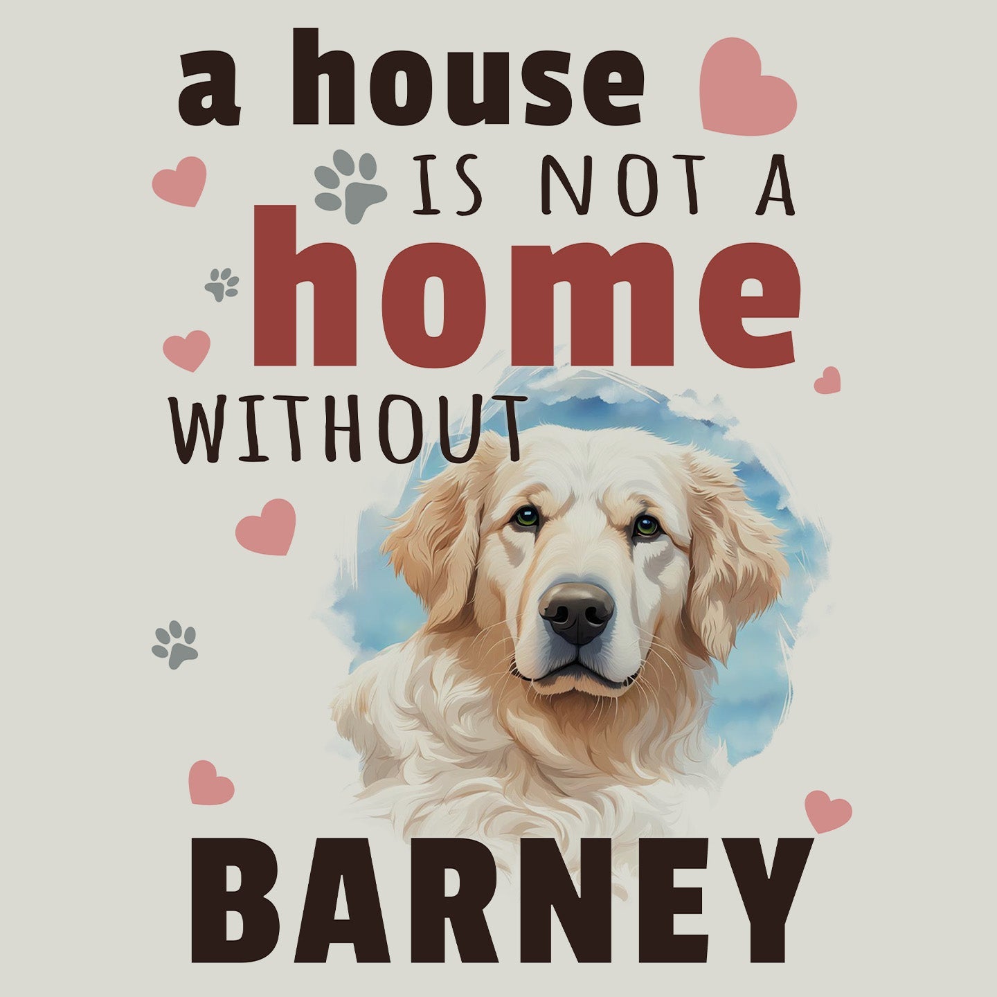 A House is Not a Home Without Our Pet - Personalized Custom Garden Flag - Graphic