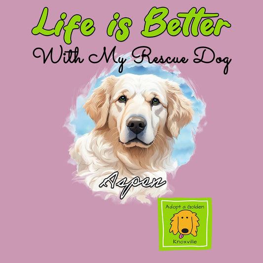 Life is Better With My AGK Rescue Pet - Personalized Custom Adult Unisex T-Shirt - Graphic