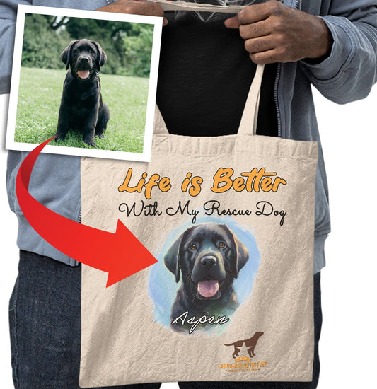 Life is Better With My DFWLRR Rescue Pet - Personalized Custom Cotton Canvas Tote - Main