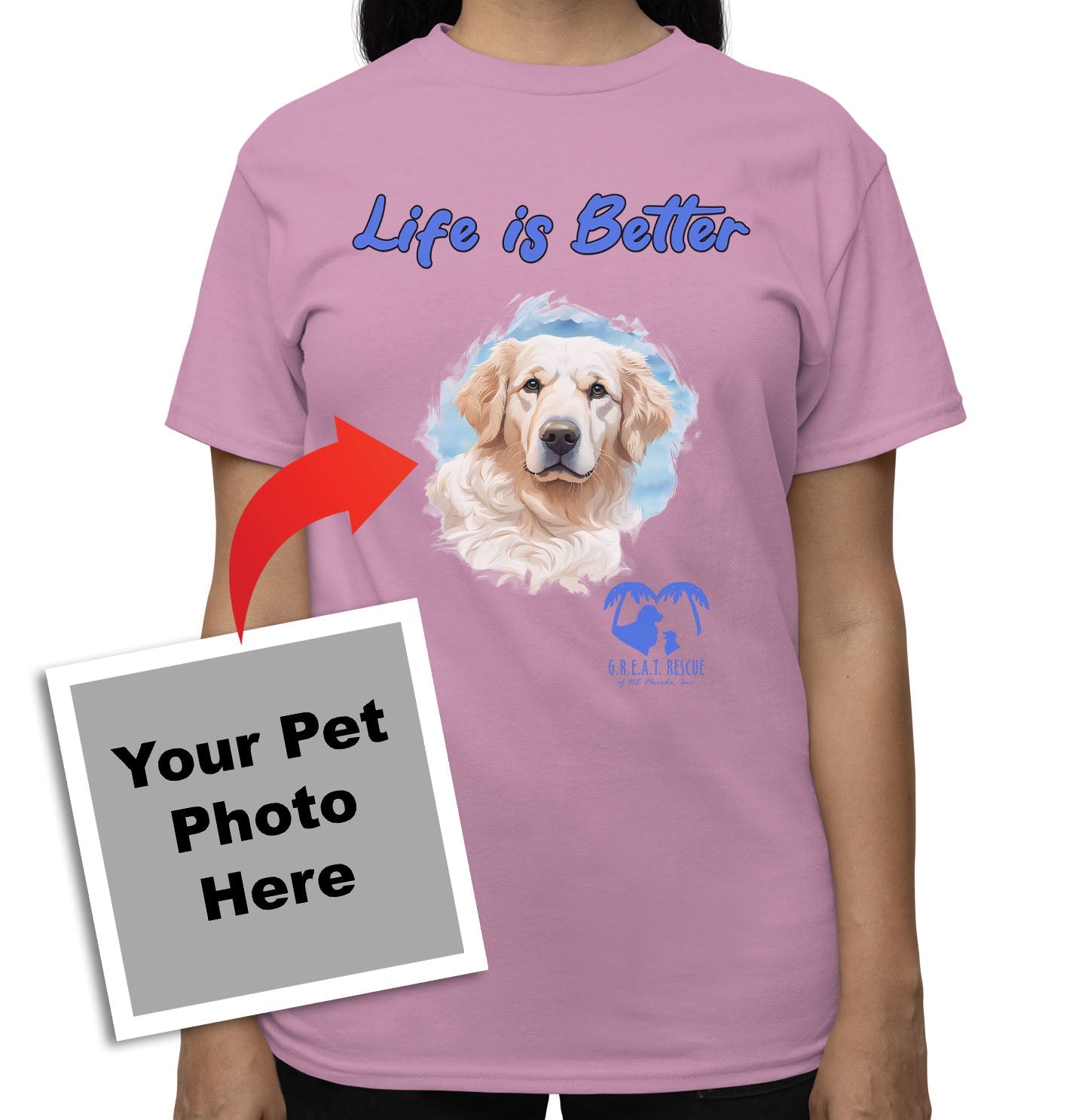 Life is Better With My GREAT Rescue Rescue Pet - Personalized Custom Adult Unisex T-Shirt - Pink