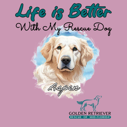 Life is Better With My GRRMF Rescue Pet - Personalized Custom Adult Unisex T-Shirt - Graphic