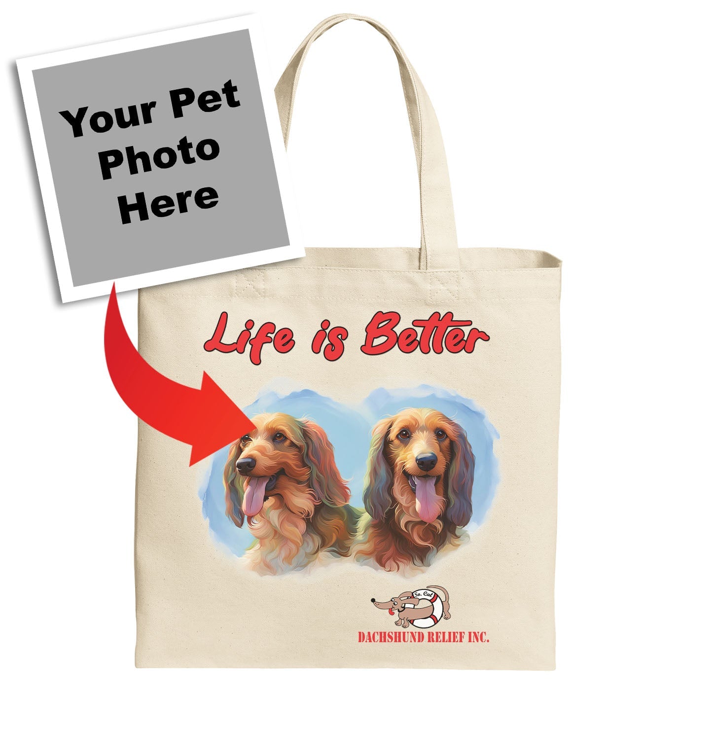 Life is Better With My SCDR Rescue Pet - Personalized Custom Cotton Canvas Tote