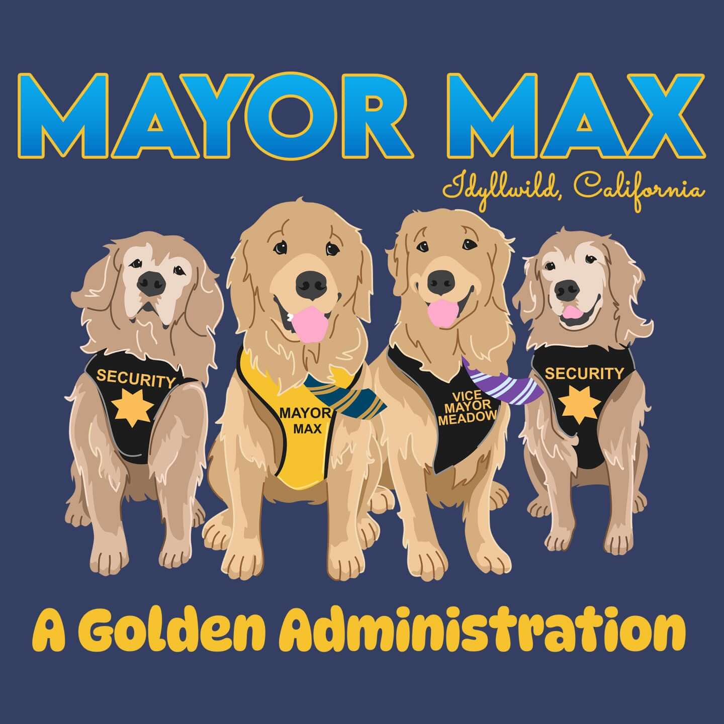 Mayor Max Golden Administration - Adult Unisex T-Shirt