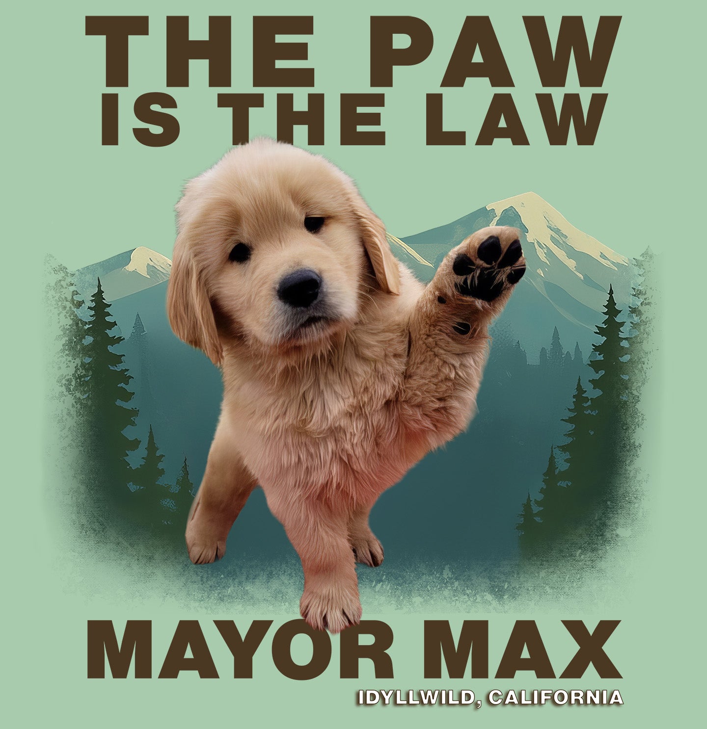 The Paw is the Law Puppy - Adult Unisex T-Shirt - Mint Green - Medium - Graphic