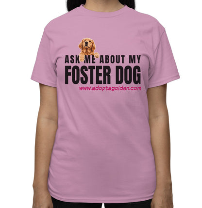 Ask Me About My Foster Dog Black Text - Adult Unisex T-Shirt - Pink