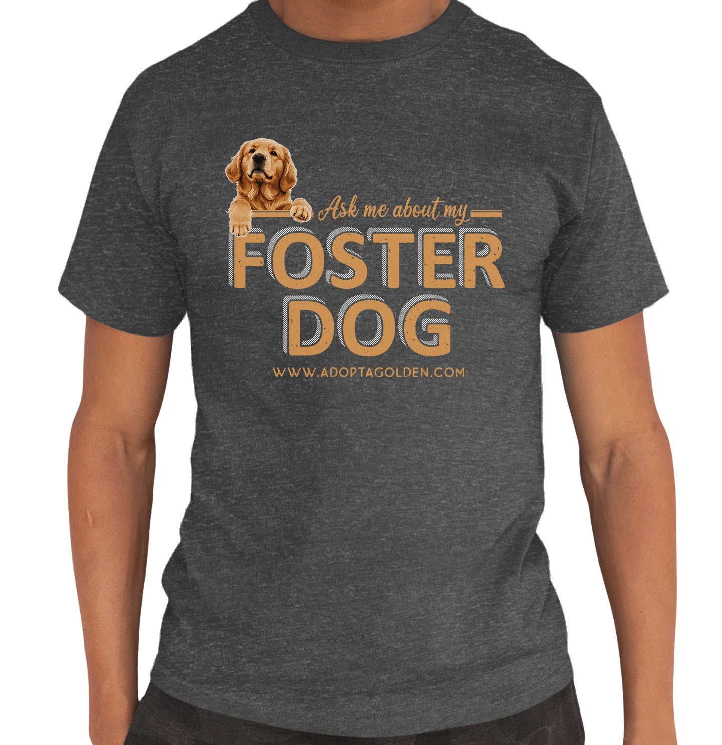 Ask Me About My Foster Dog Fawn Text - Adult Unisex T-Shirt - Dark Grey