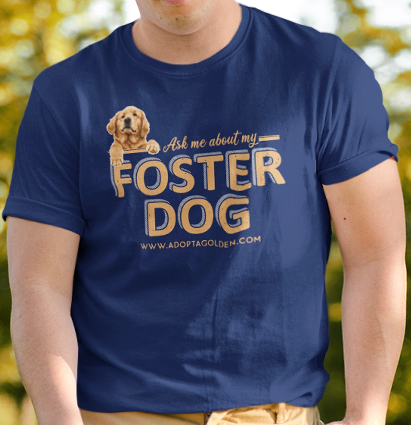 Ask Me About My Foster Dog Fawn Text - Adult Unisex T-Shirt - Main