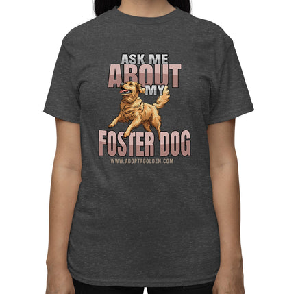 Ask Me About My Foster Dog Jumping Dog - Adult Unisex T-Shirt - Dark Grey